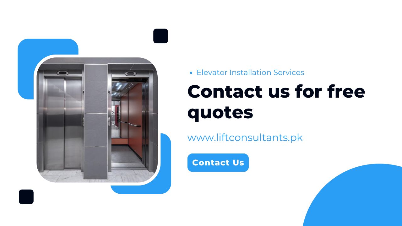 Verifyne Lift Consultancy as a Leading Provider of Elevator Installation Services in Islamabad - Contact Us