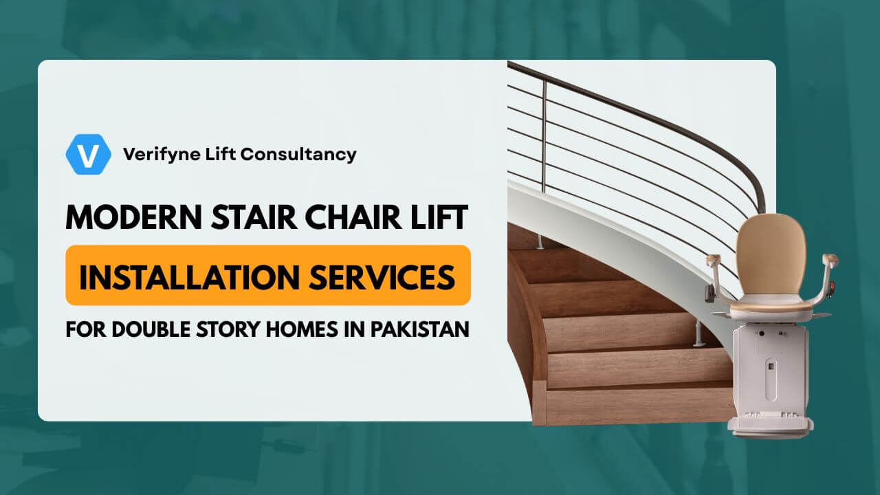 Modern Stair Chair Lift Installation Services for Double Story Homes in Pakistan