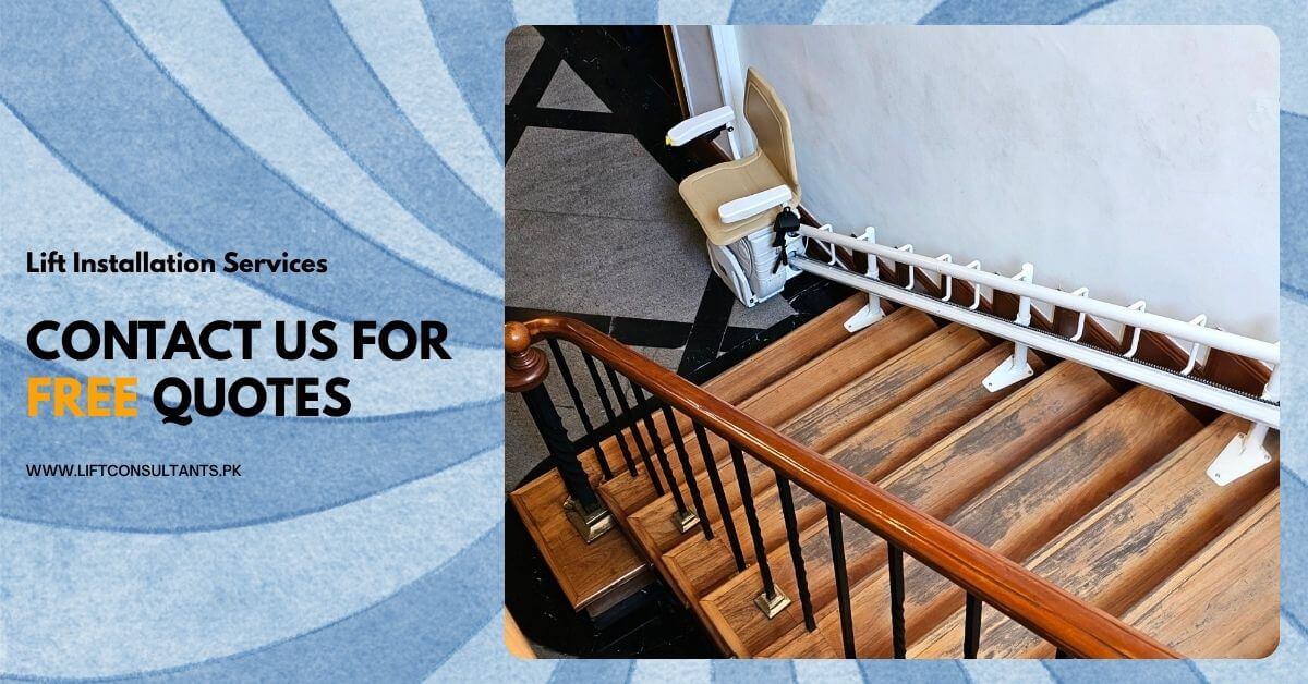 Trusted Stair Lift Troubleshooting and Repair Experts in Pakistan - Contact Us