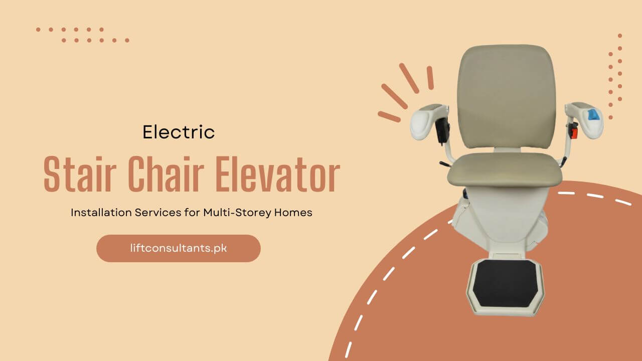 Electric Stair Chair Elevator Installation Services for Multi-Storey Homes