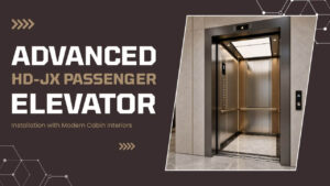 Advanced HD-JX Passenger Elevator Installation with Modern Cabin Interiors