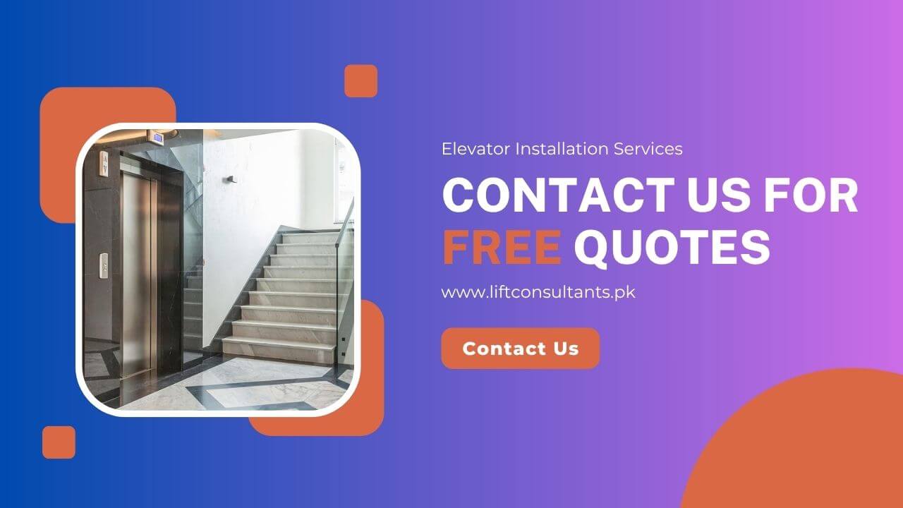 Best Home Elevator Installation for 4 Person in Islamabad Rawalpindi - Contact Us