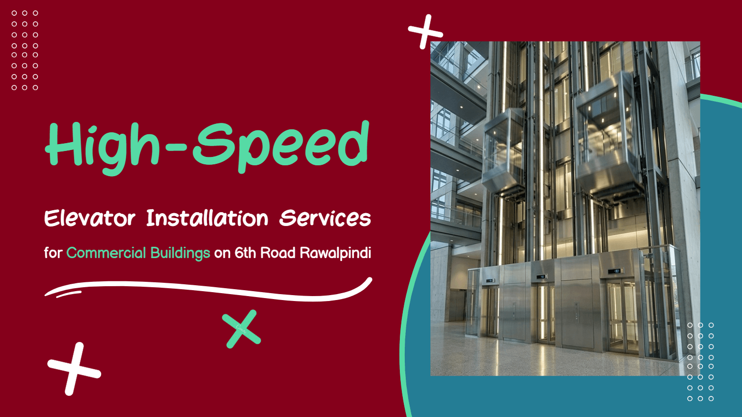 High Speed Elevator Installation Services for Commercial Buildings on 6th Road Rawalpindi