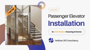 Luxury Villa Passenger Elevator Installation in DHA Multan Housing Scheme
