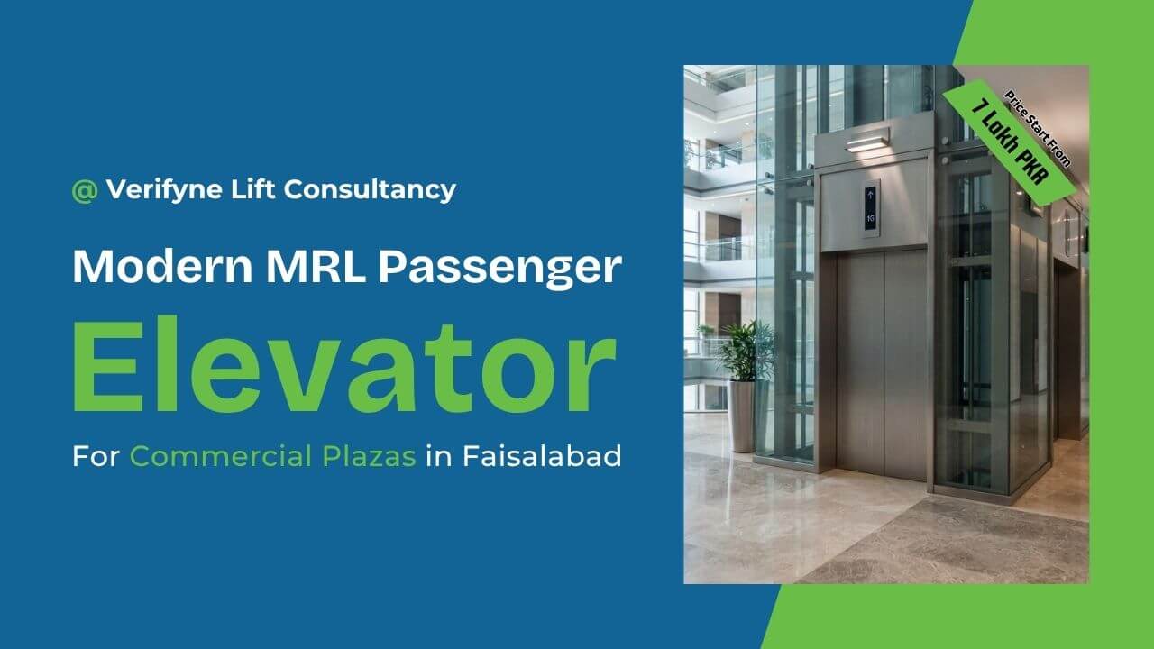 Modern MRL Passenger Elevator Installation for Commercial Plazas in Faisalabad